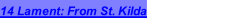 14 Lament: From St. Kilda